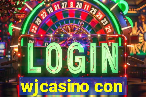 wjcasino con